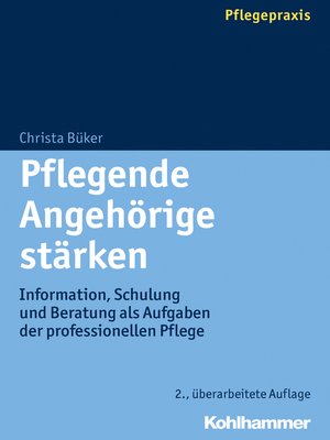 cover image of Pflegende Angehörige stärken